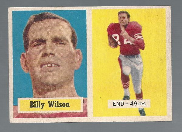 1957 Topps Football Better Grade Card - Billy Wilson (SF 49'ers)