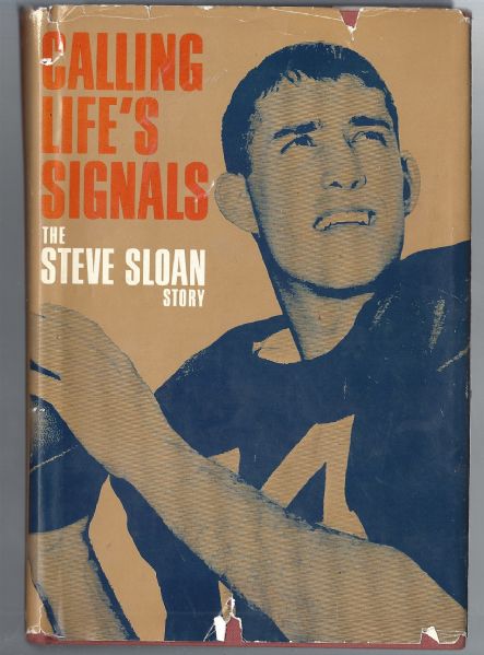 1967 Steve Sloan (Former Alabama Quarterback) Autographed Book 