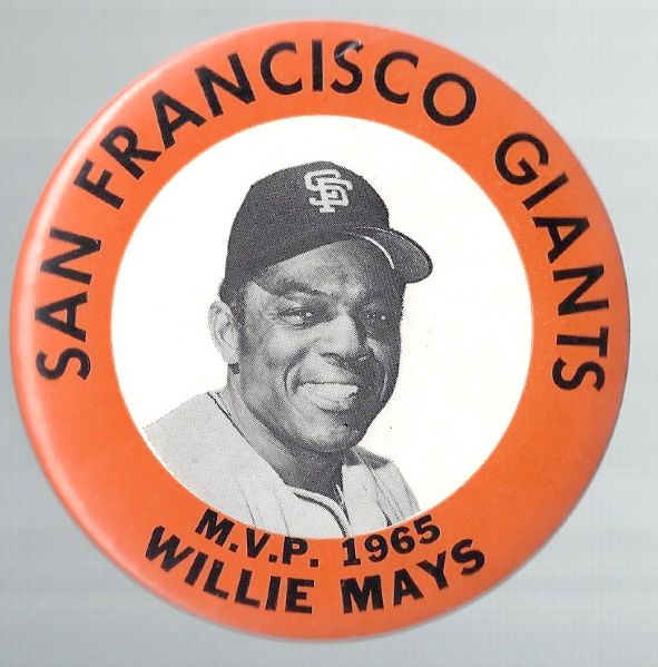 1965 Willie Mays (HOF) Large Size MVP Pinback Button