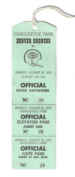 1973 SF 49'ers (NFL) vs. Denver Broncos Official Press Credential/Pass at Candlestick Park 