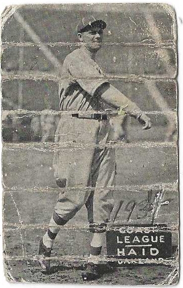 1920's Zee Nut Baseball Card - Haid * Oakland Oaks*