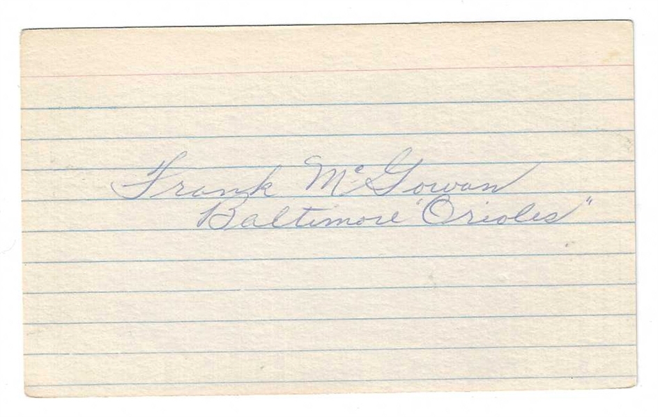 Frank McGowan - 1922 through 1937 - Boston Bees, Athletics & Browns - Autographed Index Card