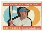 1960 Ernie Banks (HOF) Topps All-Star Selection Card - Better Grade