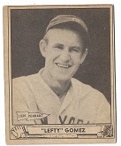 1940 Lefty Gomez (HOF) Play Ball Baseball Card - Pack Fresh