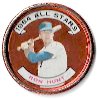 1964 Ron Hunt (NY Mets) Topps Metal Coin