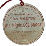 1893 Yale vs. Pennsylvania College Football Ticket/Badge at Manhattan Field 