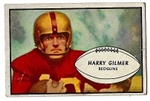 1953 Harry Gilmer (Washington Redskins) Bowman Football Card