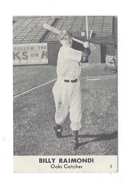 1948 Smith's Clothing Billy Raimondi (Oakland Oaks - PCL) Baseball Card