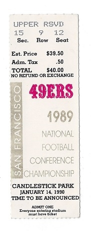 1989 NFC Championship Game Ticket (SF 49'ers vs. LA Rams) at SF