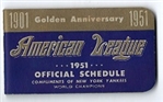 1951 AL Schedule Booklet - Compliments of the NY Yankees