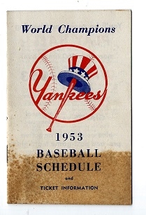 1953 NY Yankees Official Schedule & Ticket Information Booklet 