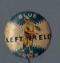 1930's PR3-11 Blue Sox - Left Field Series Pin - Very Rare