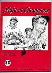 1949 NY Yankees Night of Champions - A Tribute to Ruth, Gehrig & Pennock - Official Program