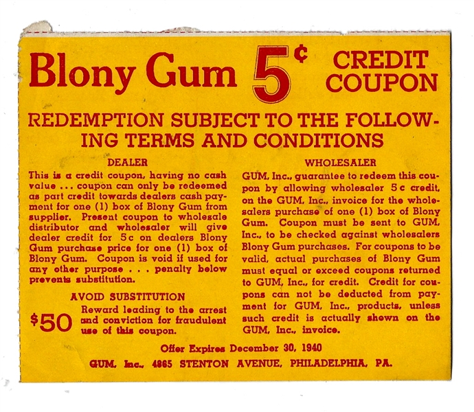 1940 Bowman  Blony Gum (Gum Inc.) Redemption Coupon # 1