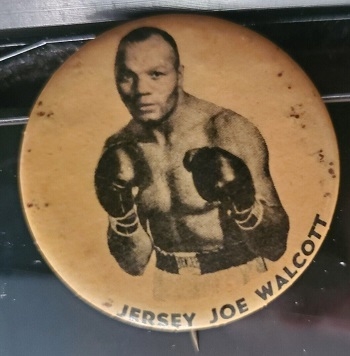 Jersey Joe Walcott Boxing Pinback - 1.75 