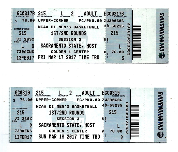 2017 NCAA Basketball Tournament Program & (2) Tickets - Session 2 &3 * 1st & 2nd Rounds - At Sacramento
