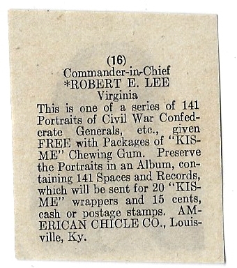 1910 Robert E. Lee American Chicle Portraits of Civil War Confederate Generals Card