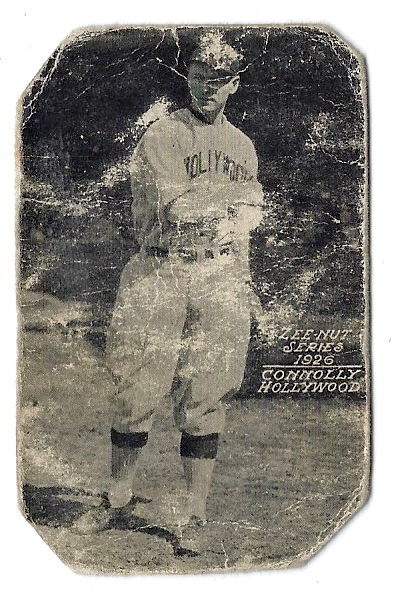 1926 Zee Nut Baseball Card - Connolly  (Hollywood Stars) - PCL