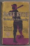 1930 Babe Ruth - The Idol of the American Boy - Original Hardcover Book 