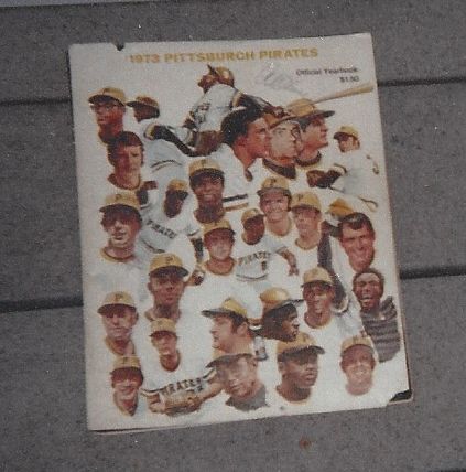 1973 Pittsburgh Pirates Official Yearbook with Multiple Autographs