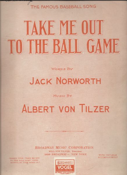 1936 Original Take Me Out to the Ball Game Sheet Music