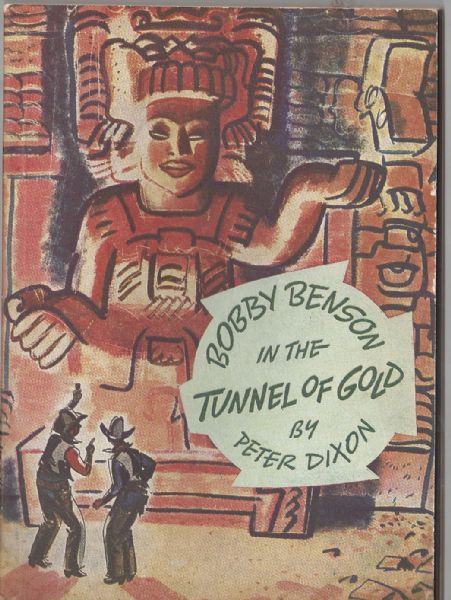 1936 Bobby Benson Western Series Comic - The Tunnel of Gold
