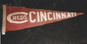 C. 1940's Cincinnati Reds Plush Felt Pennant