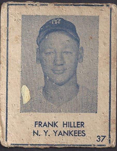 1948 Frank Hiller - NY Yankees R346 Blue Tint