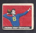 1948 Frank "Trip" Tripucka Leaf Football Card 