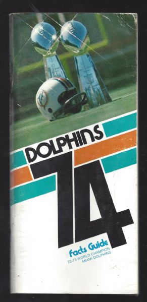 1974 Miami Dolphins (NFL - Champions) Media Facts Guide 