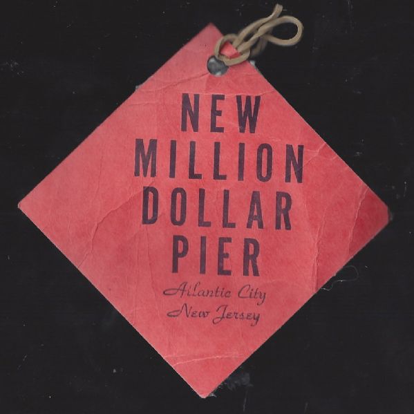 C. 1940's Atlantic City (NJ) New Million Dollar Pier Promotional Lapel Tag 