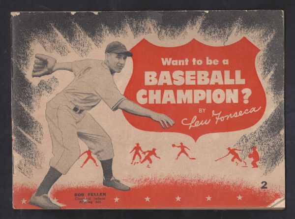 1945 Bob Feller (HOF) Want to be a Baseball Champion? Booklet