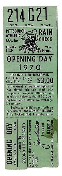 1970 Pittsburgh Pirates Opening Day Ticket - Last Opening Day at Forbes Field