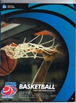 2007 NCAA Basketball Tournament Program - 1st & 2nd Rounds - At Arco Arena
