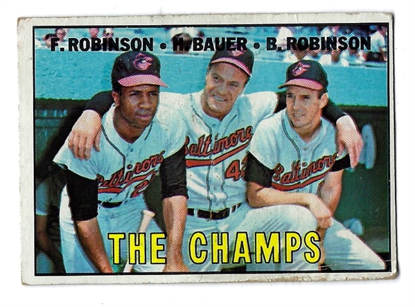 1967 Topps - The Champs (Baltimore O's) #1 Card in the '67 Set