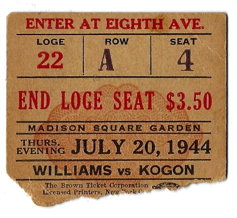 1944 Ike Williams vs. Julie Kogon Lightweight Fight Ticket at MSG in NYC