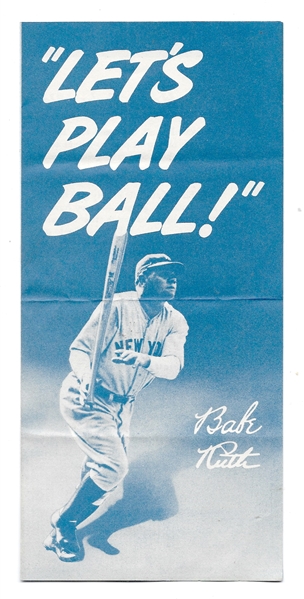 C. Late 1930's Babe Ruth (HOF) Ford Motor Company Let's Play Ball Brochure