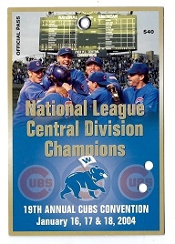 2004 Chicago Cubs (Defending NL Central Division Champions) 19th Annual Cubs Convention 