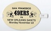 1993 SF 49'ers vs. NO Saints (NFL) Side Line Arm Band Pass