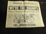 1971 Pittsburgh Post Gazette - We're The Champs - Bucs Win The WS - Oct. 18th Newspaper