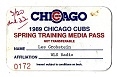 1989 Chicago Cubs Spring Training Media Pass