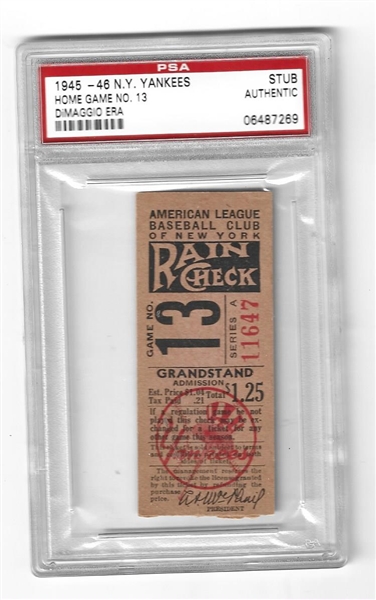 1945 - 46 NY Yankees - Home Game # 13 - PSA Graded Ticket