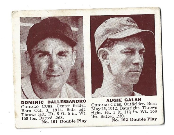 1941 Play Ball Baseball Card -  Dom Dallessandro & Augie Galan