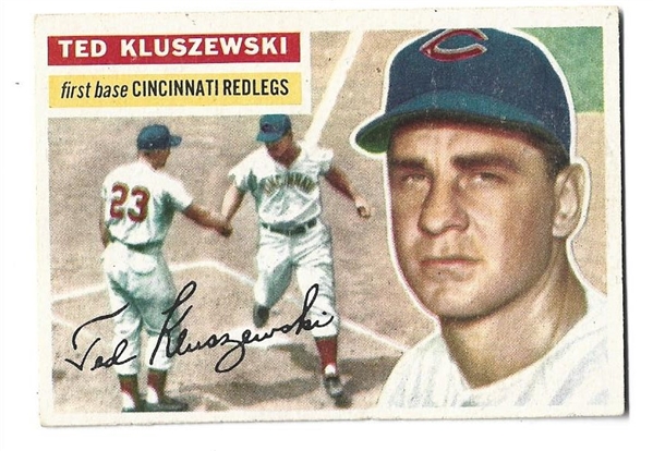 1956 Ted Kluszewski (Cincinnati Redlegs) Topps Baseball Card