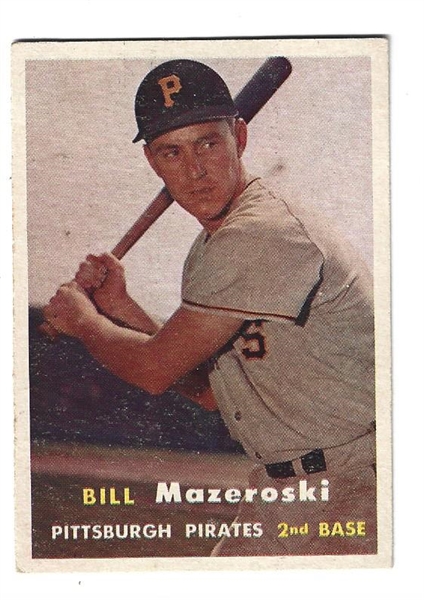 1957 Bill Mazeroski (HOF) Topps Baseball Rookie Card