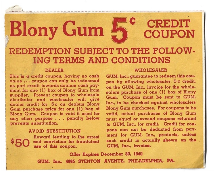 C. Late 1940's Blony Gum (Bowman Baseball) 5 Cent Redemption Coupon # 1