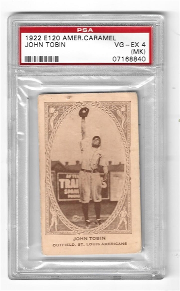 1922 John Tobin St. Louis Browns American Caramel E120 Baseball Card PSA Graded 4