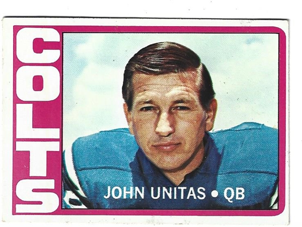 1972 Johnny Unitas (HOF) Topps Football Card