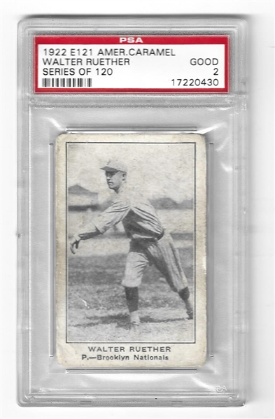 1922 E121 American Caramel - Walter Dutch Ruether - Baseball Card PSA Graded 2