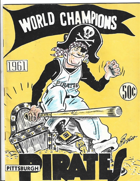 1961 Pittsburgh Pirates (Reigning World Champs) Official Yearbook